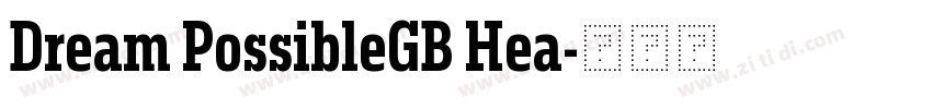 Dream PossibleGB Hea字体转换